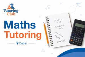 maths tutoring in Dubai